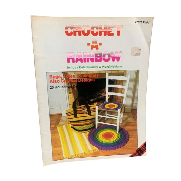 Crochet-A-Rainbow By Judy Kolanbrander & Ward Haldane - Picture 1 of 2